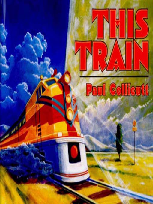 Title details for This Train by Paul Collicutt - Available